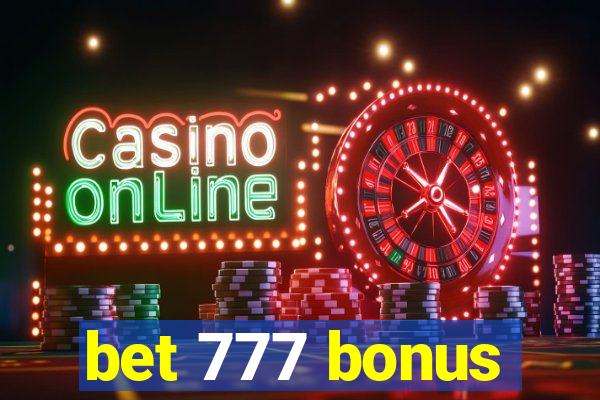 bet 777 bonus